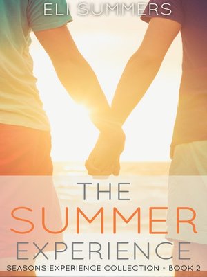 cover image of The Summer Experience (Book #2 Seasons Experience Collection)